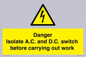 DANGER Isolate A.C. and D.C. switch before carrying out work